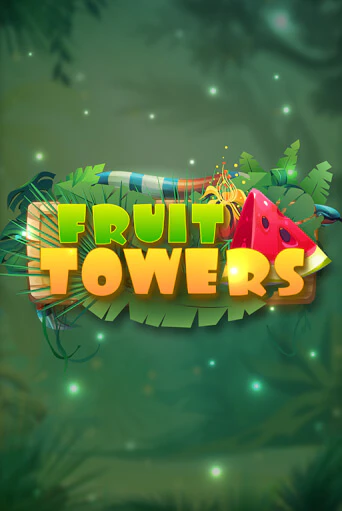  Fruit Towers демо играть онлайн | MaxBet Казино без регистрации