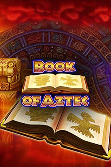 Book of Aztec демо играть онлайн | MaxBet Казино без регистрации